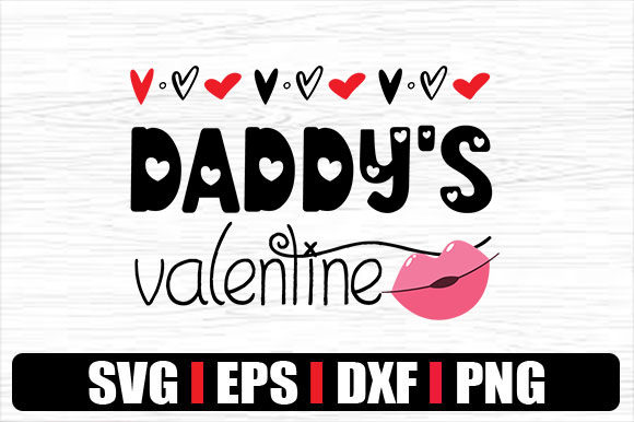 DADDY S VALENTINE Graphics for Crafts and Content Publishing