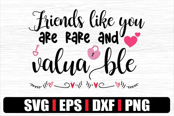Friends Like You Are Rare