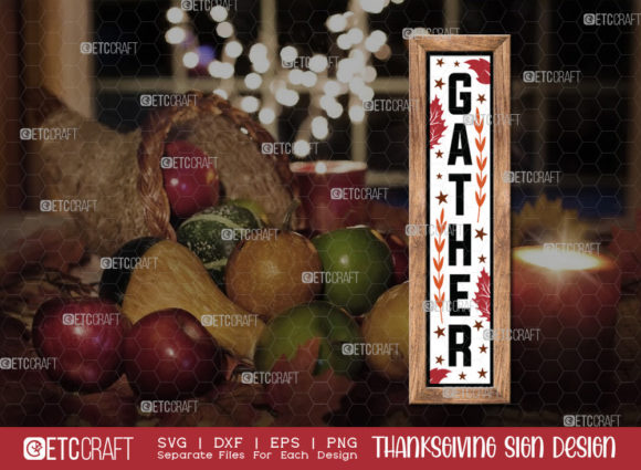 Gather SVG Cut File Thanksgiving Sign for Crafts and Graphics