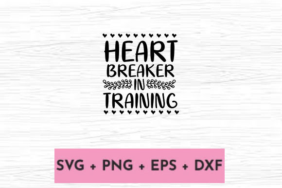 HEART BREAKER in TRAINING: A Graphic Design Asset for Crafts