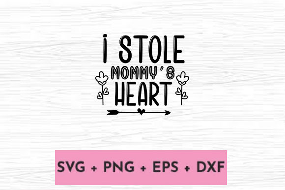 I Stole Mommy's Heart Embroidery Design Review