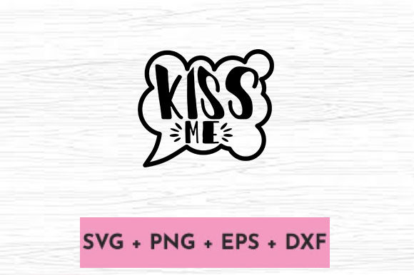 KISS ME Graphics for Local Business Branding