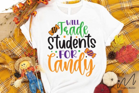 Will Trade Students for Candy SVG Graphics for Crafts
